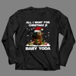 All I Want for Christmas is Baby Yoda Star Wars Santa Hat Snowflakes Gifts 4 Long Sleeves.jpg