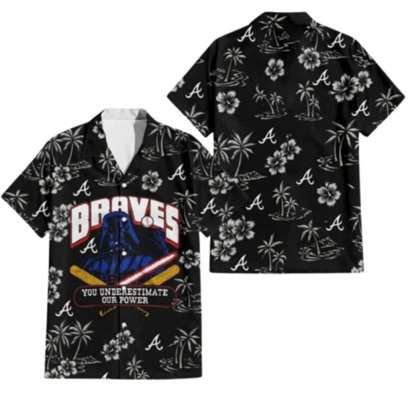 Atlanta Braves x Star Wars Dark Side You Underestimate Our Power Hawaiian Shirt 1.jpg