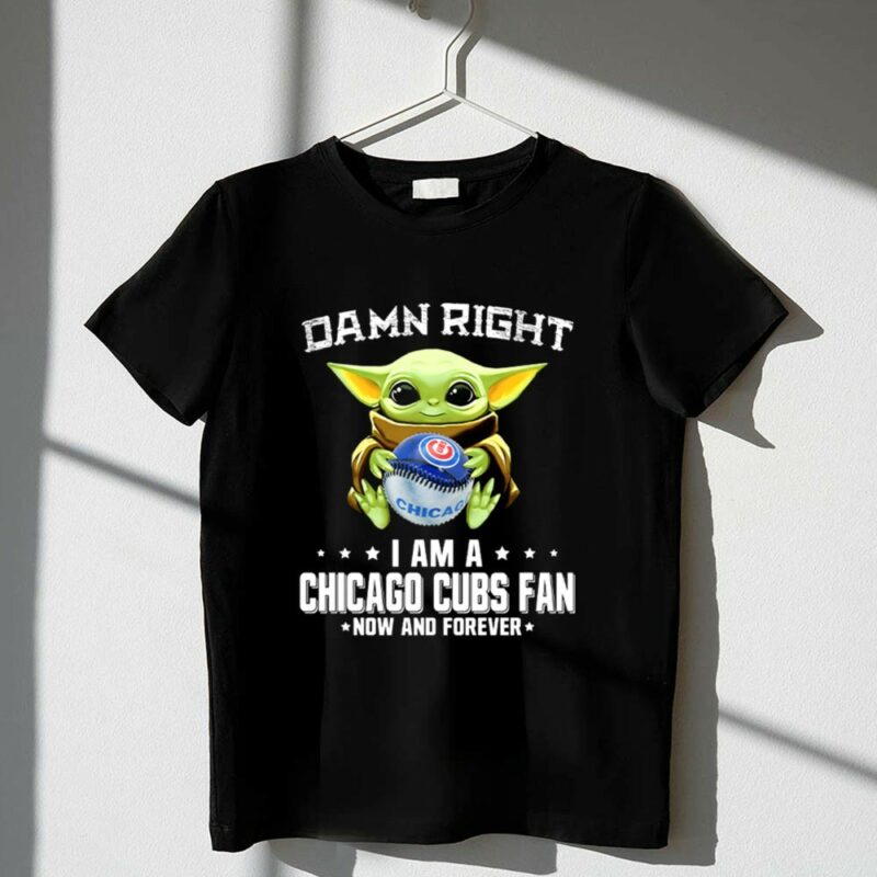 Baby Yoda Damn Right I Am A Chicago Cubs Fan 1 T Shirt.jpg