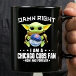 Baby Yoda Damn Right I Am A Chicago Cubs Fan 3 mug.jpg