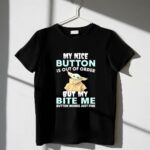 Baby Yoda My Nice Button Is Out Of Order But My Bite Me Button Works Just Fine 1 T Shirt.jpg