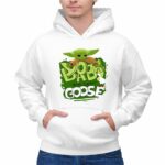 Baby Yoda Stop It Now Goose 7 Hoodie.jpg
