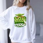 Baby Yoda Stop It Now Goose 8 Sweatshirt.jpg