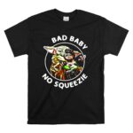 Bad Baby No Squeezie Grogu Star Wars Mandalorian Fan T Shirt 6.jpg