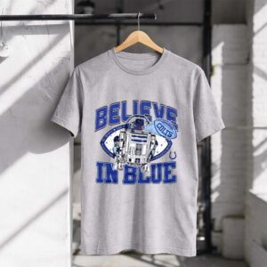 Believe In Blue R2D2 Indianapolis Colts 1 T Shirt.jpg