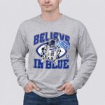 Believe In Blue R2D2 Indianapolis Colts 4 Long Sleeves.jpg