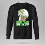 Best-Dad-in-the-Galaxy-with-Yoda-and-Baby-Yoda-8-Sweatshirt
