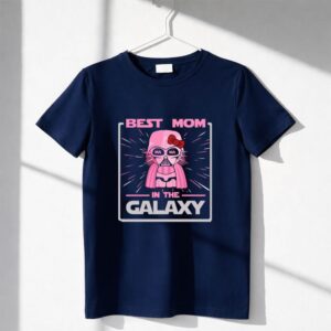 Best Mom In The Galaxy Darth Vader Star Wars Shirt
