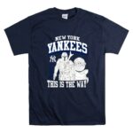 Boba-Fett-and-Yoda-This-Is-The-Way-New-York-Yankees-9-T-Shirt