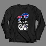 Buffalo Bills Come To The Dak Side Dark Vader 4 Long Sleeves.jpg