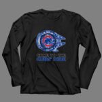 Chicago Cubs Millennium Falcon Come To The Cubs Side 4 Long Sleeves.jpg