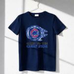Chicago Cubs Millennium Falcon Come To The Cubs Side 6 T Shirt.jpg