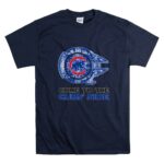 Chicago Cubs Millennium Falcon Come To The Cubs Side 9 T Shirt.jpg