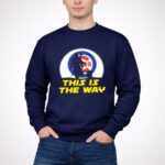 Chicago Cubs Star Wars Yoda And Mandalorian This Is The Way 3 Sweatshirt.jpg Chicago Cubs Star Wars Yoda And Mandalorian This Is The Way 3 Sweatshirt.jpg