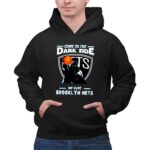 Come To The Dark Side We Have Brooklyn Nets Star Wars Darth Vader 7 Hoodie.jpg