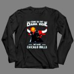 Come To The Dark Side We Have Chicago Bulls Star Wars Darth Vader 4 Long Sleeves.jpg Come To The Dark Side We Have Chicago Bulls Star Wars Darth Vader 4 Long Sleeves.jpg