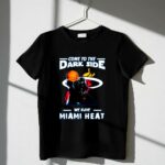 Come To The Dark Side We Have Miami Heat Star Wars Darth Vader Basketball shirt 1 T Shirt.jpg Come To The Dark Side We Have Miami Heat Star Wars Darth Vader Basketball shirt 1 T Shirt.jpg