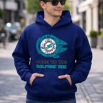 Come To The Dolphins Side Star Wars Miami Dolphins 2 Hoodie.jpg
