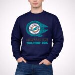 Come To The Dolphins Side Star Wars Miami Dolphins 3 Sweatshirt.jpg
