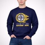 Come To The Ravens Side Star Wars X Baltimore Ravens 3 Sweatshirt.jpg