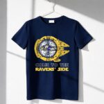 Come To The Ravens Side Star Wars X Baltimore Ravens 6 T Shirt.jpg