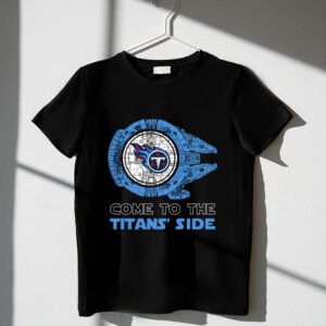 Come To The Titans Side Star Wars X Tennessee Titans 1 T Shirt.jpg