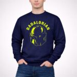 Dadalorian-Star-Wars-Mandalorian-Helmet-for-Dads-3-Sweatshirt