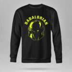 Dadalorian-Star-Wars-Mandalorian-Helmet-for-Dads-8-Sweatshirt
