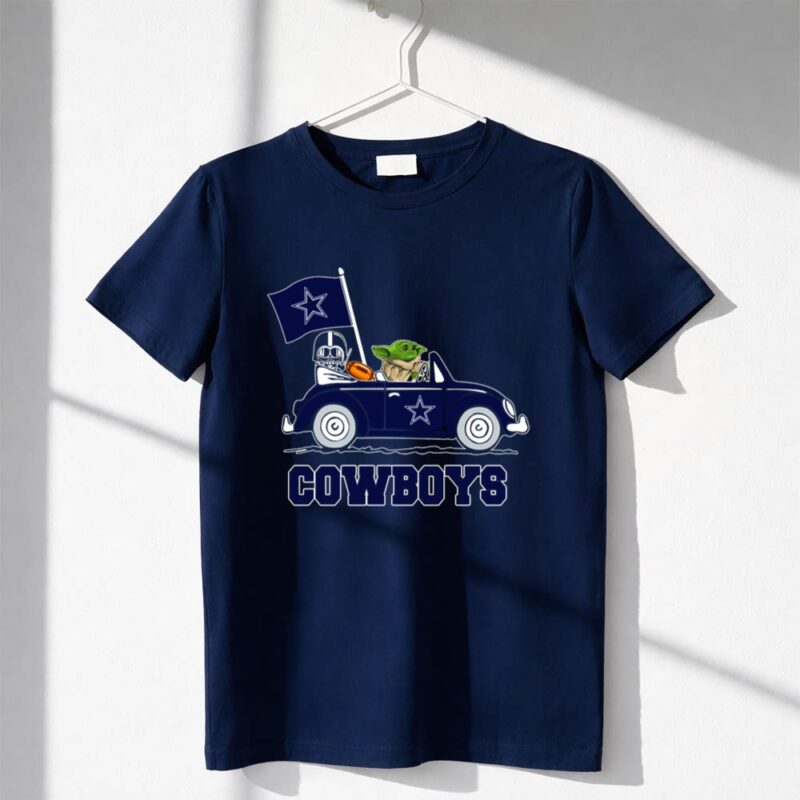 Dallas Cowboys Darth Vader Baby Yoda Driving Star Wars Cowboys Car 1 T Shirt