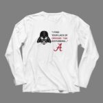 Darth Vader I Find Your Lack Of Crimson Tide Disturbing 9 Long Sleeves.jpg