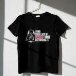 Darth Vader I Find Your Lack Of Scarlet Gray Disturbing Ohio State Buckeyes 1 T Shirt.jpg