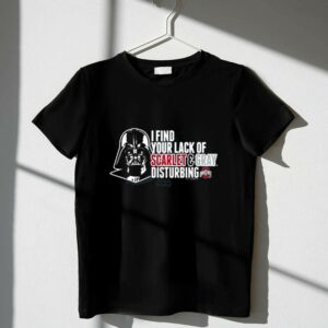 Darth Vader I Find Your Lack Of Scarlet Gray Disturbing Ohio State Buckeyes 1 T Shirt.jpg