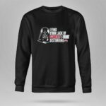 Darth Vader I Find Your Lack Of Scarlet Gray Disturbing Ohio State Buckeyes 8 Sweatshirt.jpg