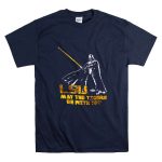 Darth Vader LSU May The Tigers Be With You 9 T Shirt.jpg