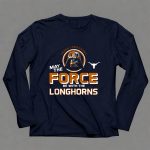 Darth Vader May The Force Be With The Texas Longhorns 9 Long Sleeves 1.jpg