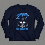 Darth Vader Panthers I Am Your Fan 9 Long Sleeves.jpg