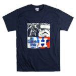 Darth Vader Stormtroopers and R2D2 Houston Astros 9 T Shirt.jpg