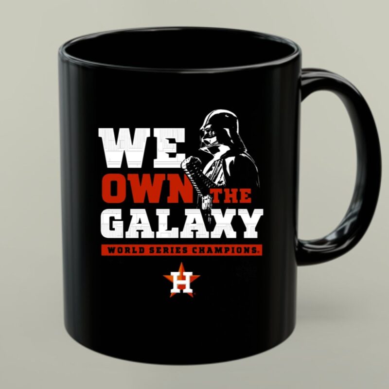 Darth Vader We Own The Galaxy World Series Champions Houston Astros 1 mug 1.jpg