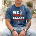 Darth Vader We Own The Galaxy World Series Champions Houston Astros Comfort Colors T Shirt 6.jpg