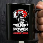 Darth Vader You Dont Know The Power Of The 49ers Side 3 mug.jpg
