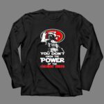 Darth-Vader-You-Dont-Know-The-Power-Of-The-49ers-Side-4-Long-Sleeves