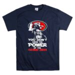 Darth-Vader-You-Dont-Know-The-Power-Of-The-49ers-Side-T-Shirt-7