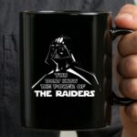 Darth Vader You Dont Know The Power Of The Raiders 3 mug.jpg