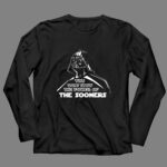Darth Vader You Dont Know The Power Of The Sooners 4 Long Sleeves.jpg