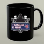 Darth Vader and Stormtroopers Galactic Empire It Is Useless To Resist Chicago Cubs 1 mug.jpg