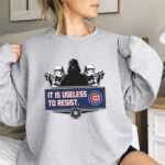 Darth Vader and Stormtroopers Galactic Empire It Is Useless To Resist Chicago Cubs 3 Sweatshirt.jpg Darth Vader and Stormtroopers Galactic Empire It Is Useless To Resist Chicago Cubs 3 Sweatshirt.jpg
