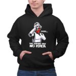 Deadpool20Stormtrooper20Mashup20The20Empire20Has20No20Idea20Shhh20Star20Wars20Crossover 7 Hoodie.jpg