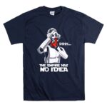 Deadpool20Stormtrooper20Mashup20The20Empire20Has20No20Idea20Shhh20Star20Wars20Crossover 9 T Shirt.jpg