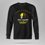 Father-and-Daughter-Best-Friends-in-the-Galaxy-Star-Wars-Fathers-Day-8-Sweatshirt