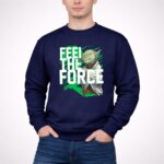 Feel The Force Yoda Jedi Master 3 Sweatshirt.jpg